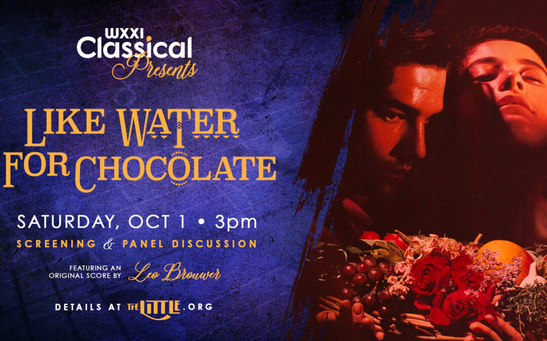 Like Water for Chocolate – Oct 1, 2022