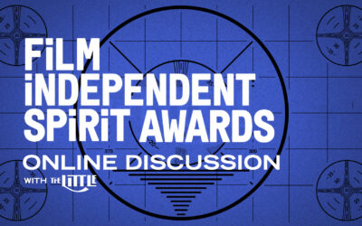 Indie Spirit Awards Discussion – Mar 3, 2022