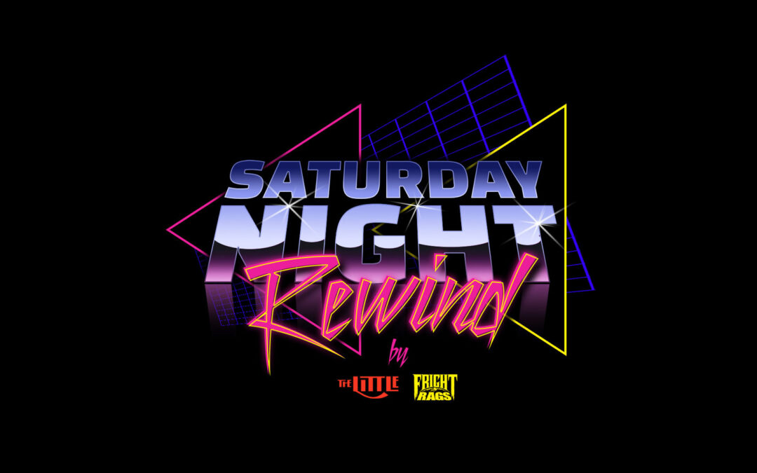 Saturday Night Rewind