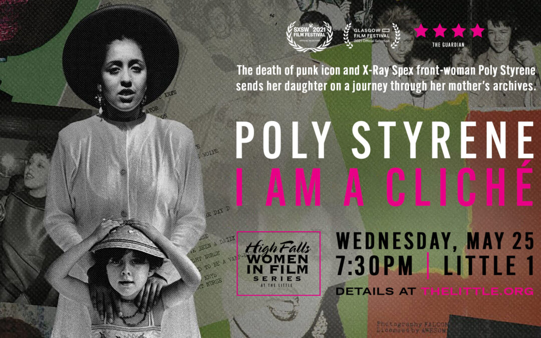 Poly Styrene: I Am a Cliché – May 25