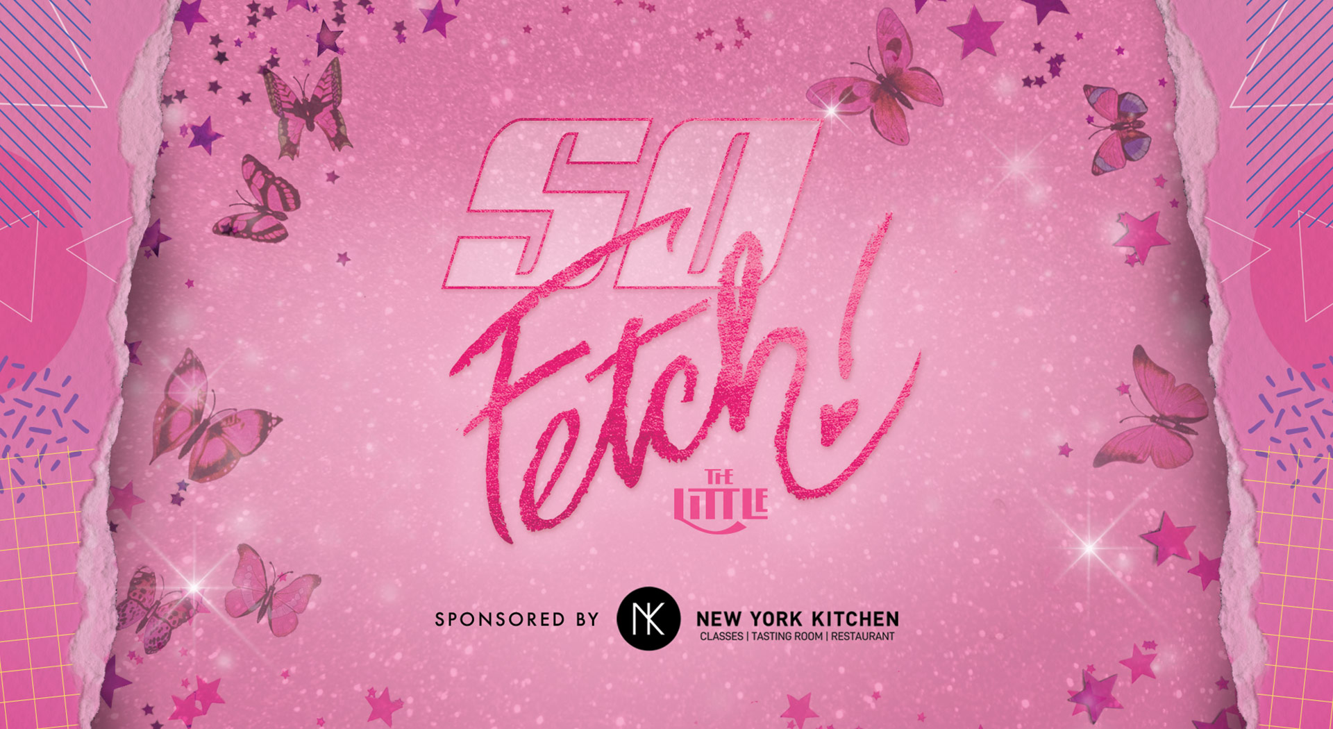 So Fetch | The Little Theatre