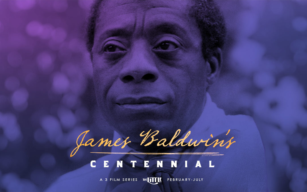 James Baldwin’s Centennial