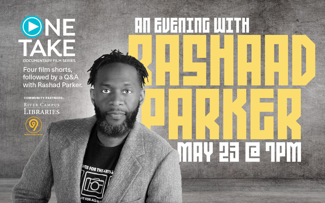 An Evening with Rashaad Parker – May 23 and 25