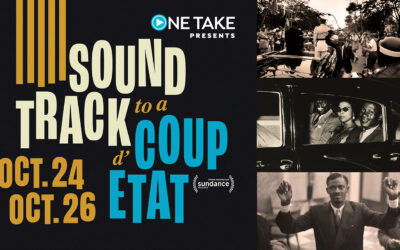 Soundtrack to a Coup d’Etat – Oct. 24 & 26