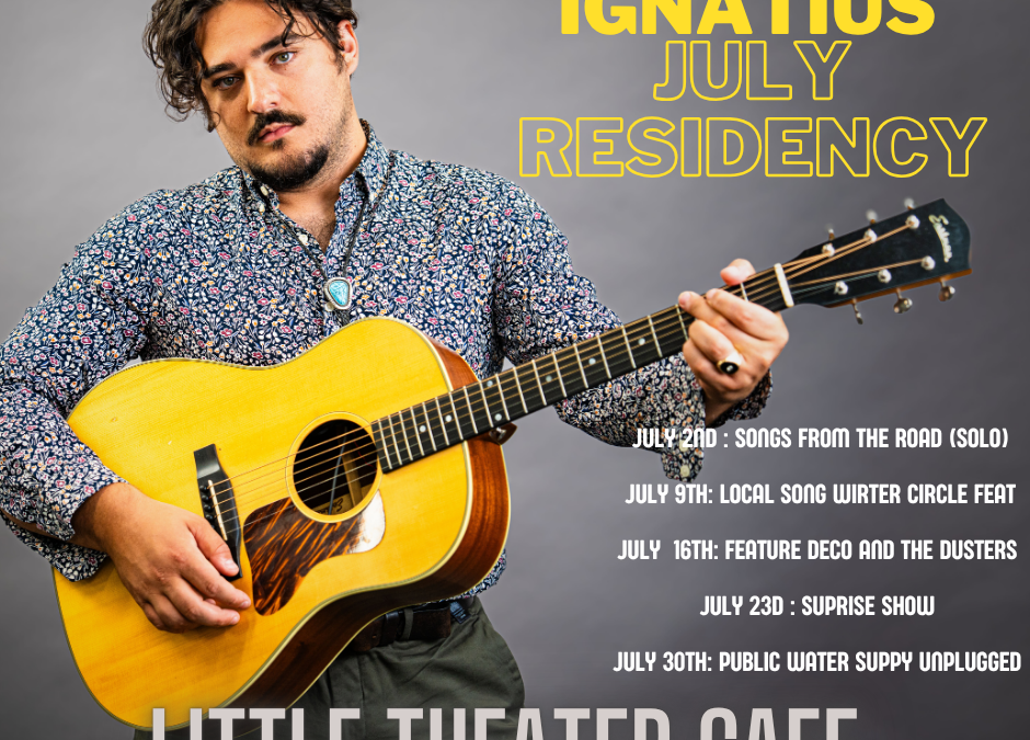 Ignatius (Wednesday Residency) :: Jul. 2, 9, 16, 23 & 30