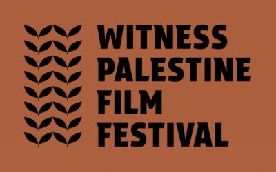 Witness Palestine Film Festival 2025 – Nov. 21-23