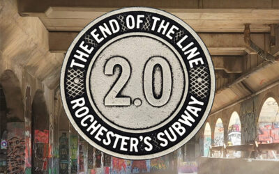 The End of the Line: Rochester’s Subway 2.0 – Feb. 7