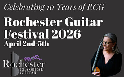 Rochester Guitar Festival 2026 – Apr. 2-5