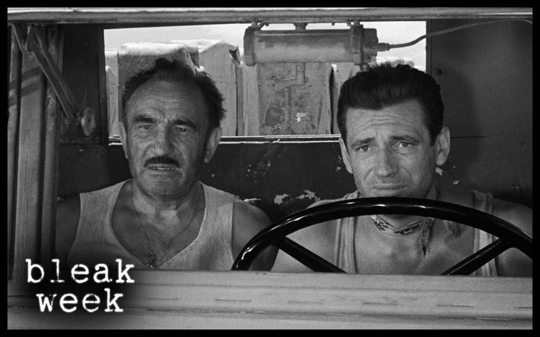The Wages of Fear – June 5